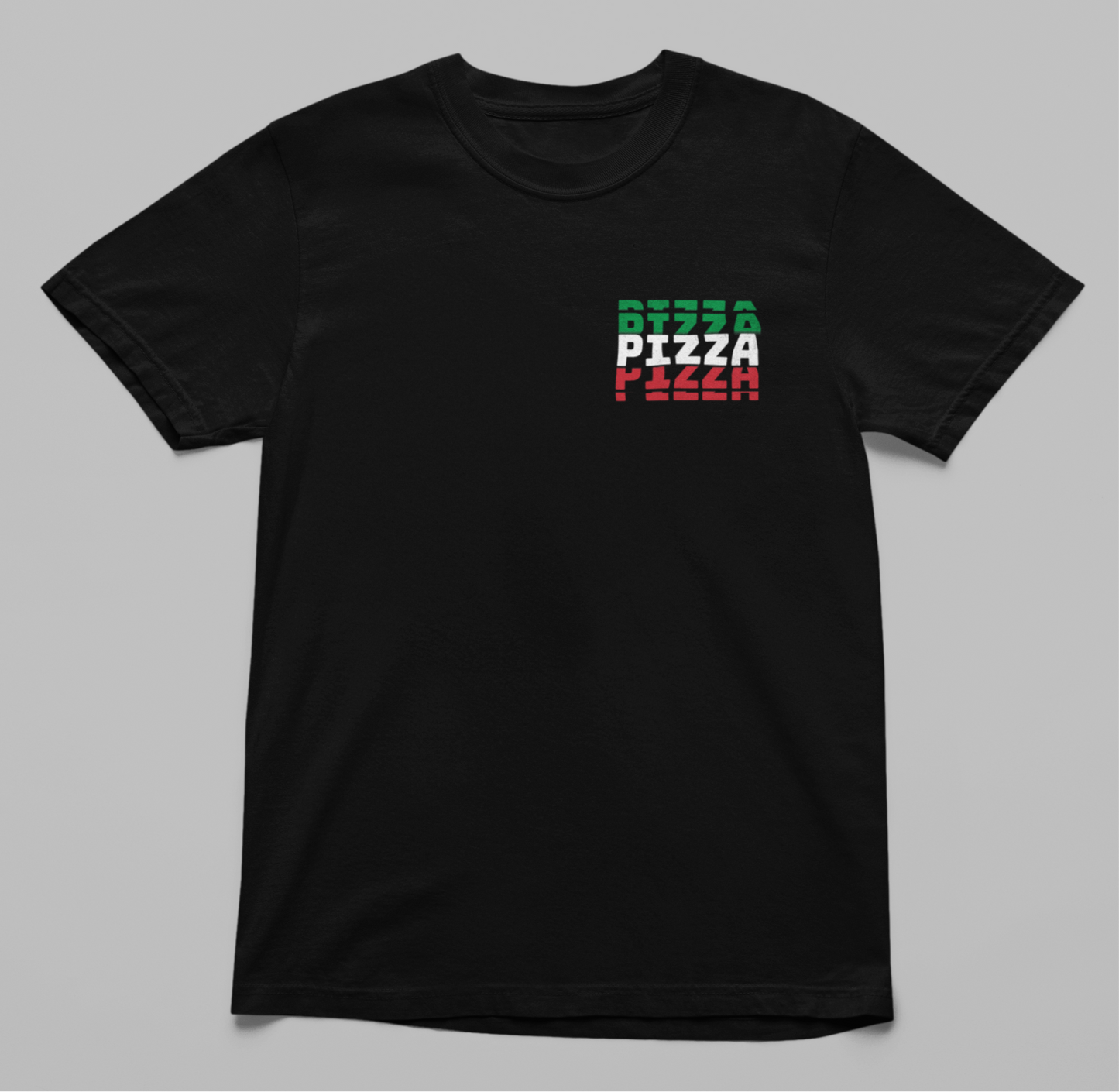 Eat Pizza Be Happy (Layered) T-Shirt