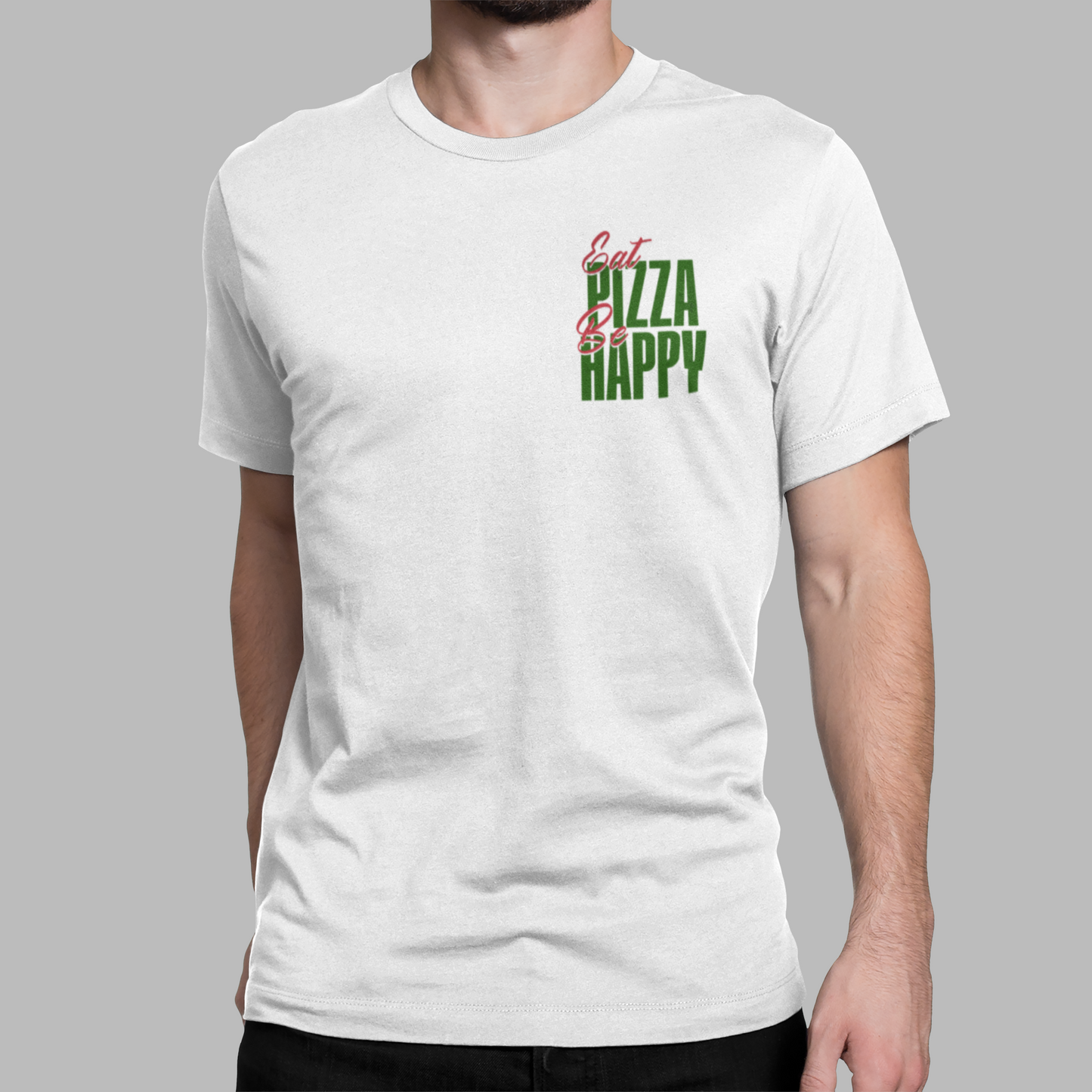 Eat Pizza Be Happy (Hand-drawn) T-Shirt
