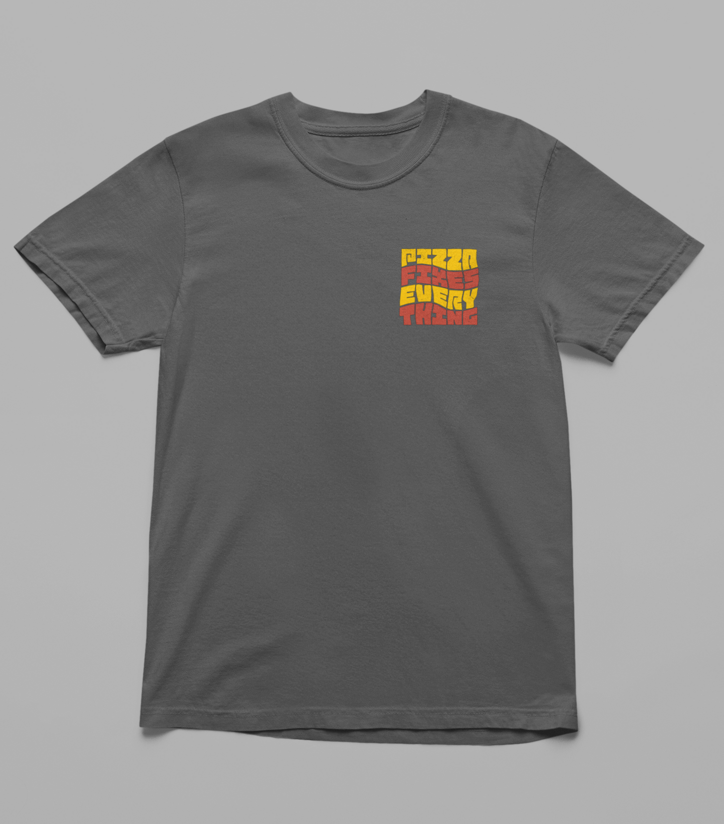 Pizza Fixes Everything T-Shirt