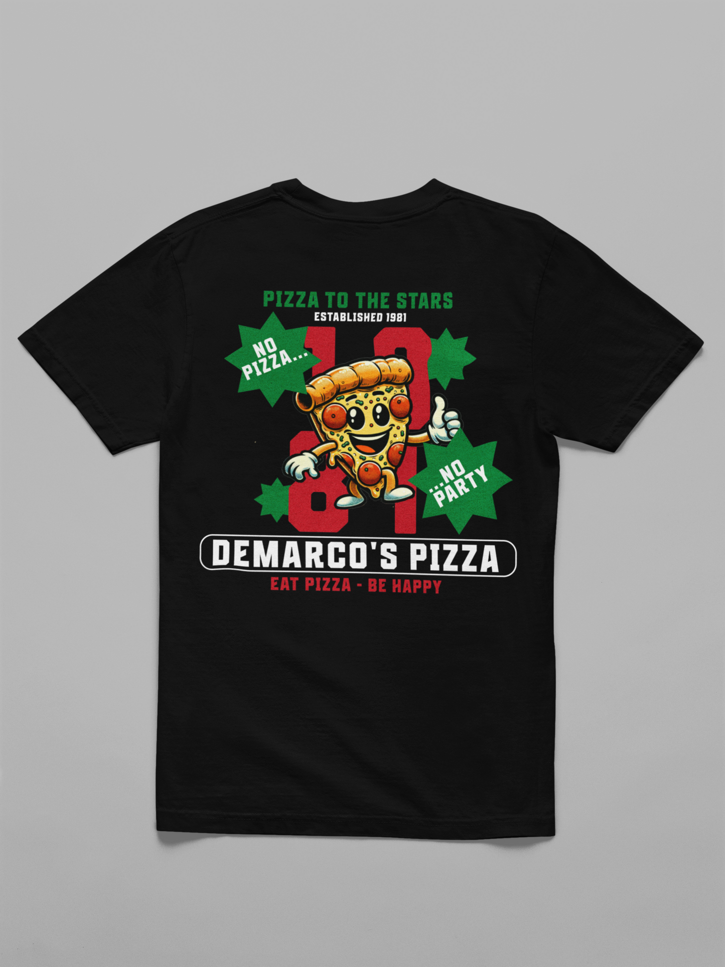 Pizza to the Stars T-Shirt
