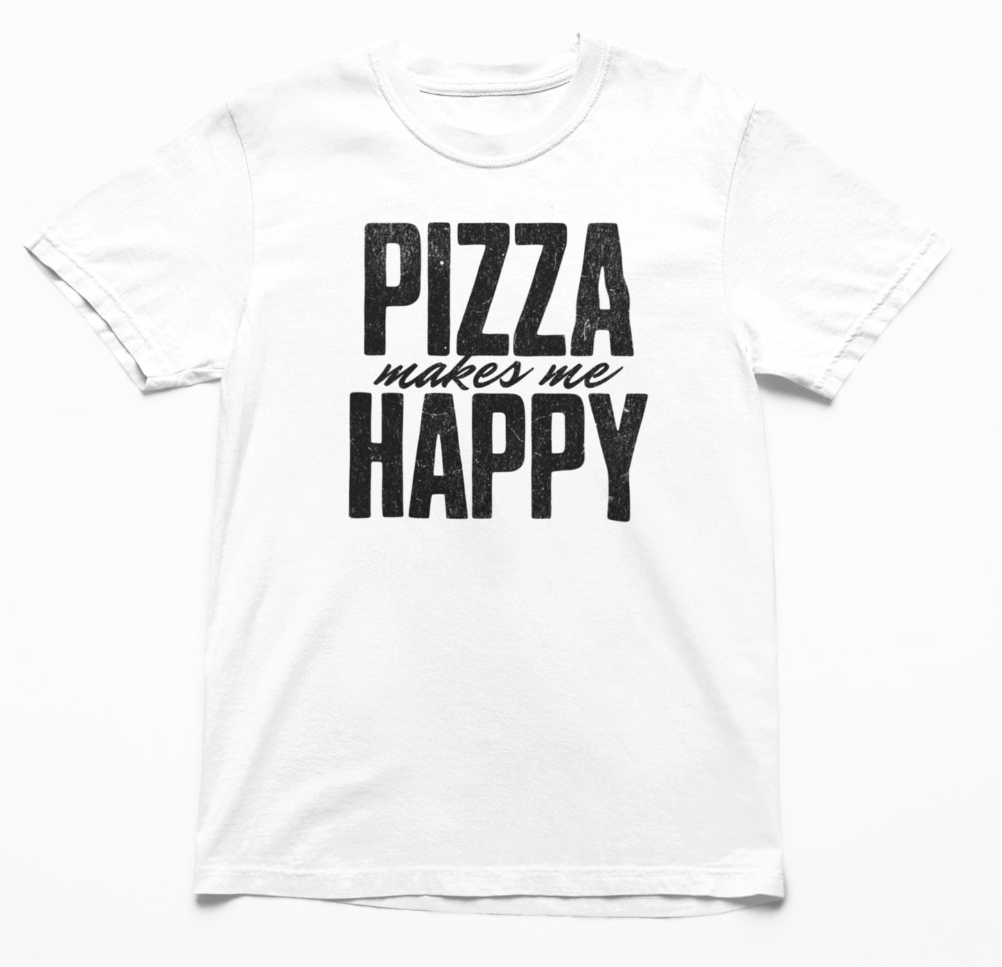 Pizza Makes Me Happy T-Shirt