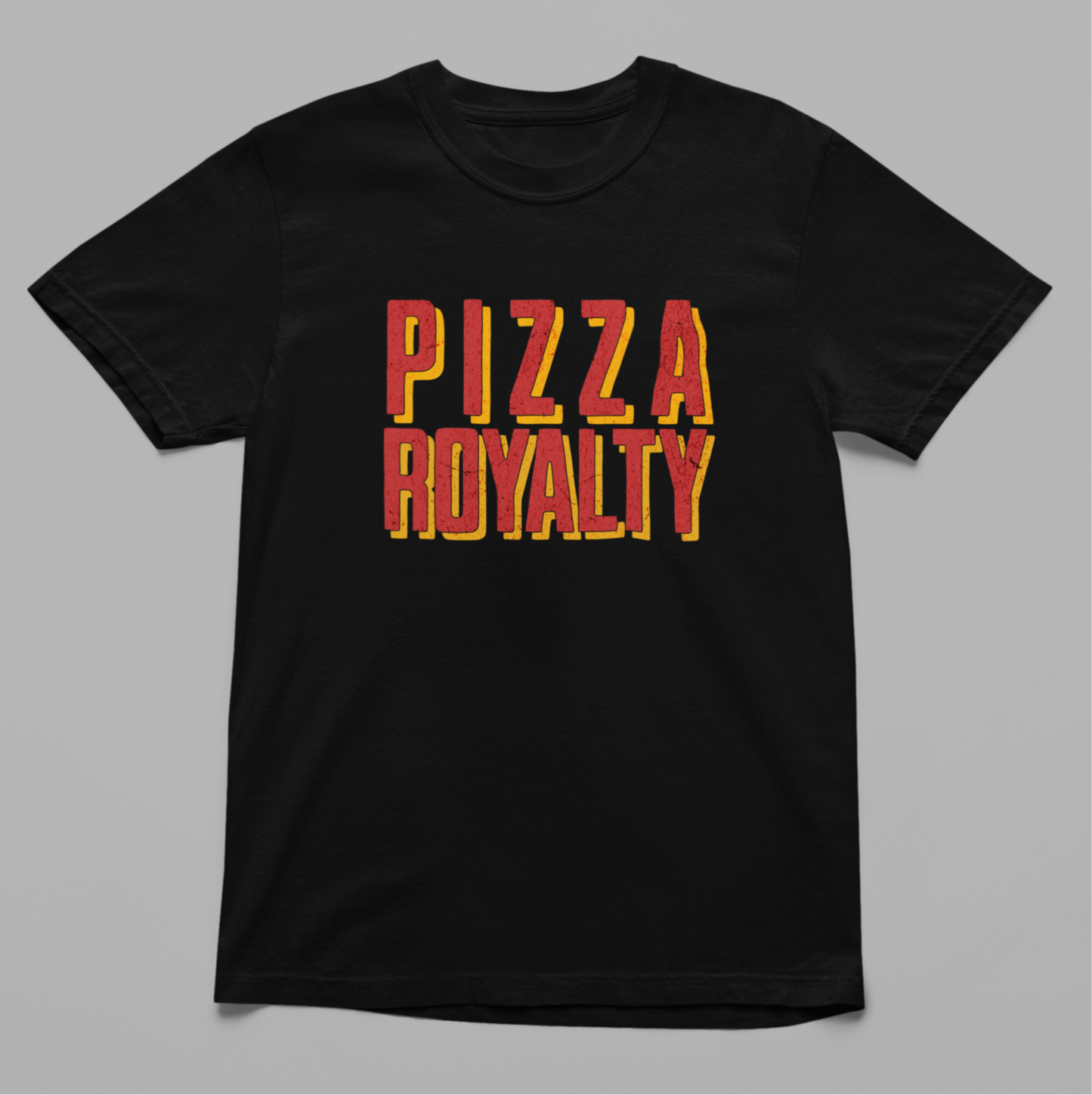Pizza Royalty T-Shirt