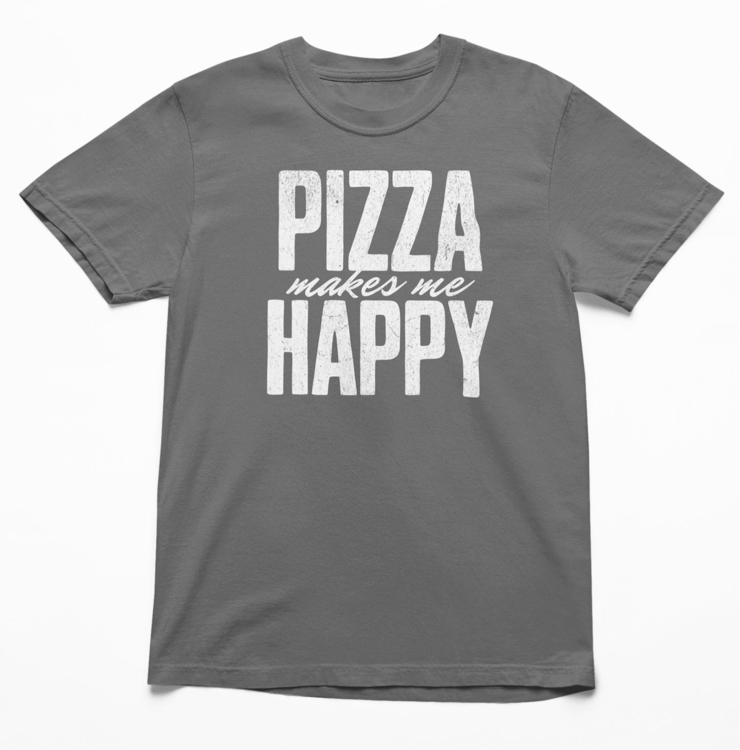 Pizza Makes Me Happy T-Shirt